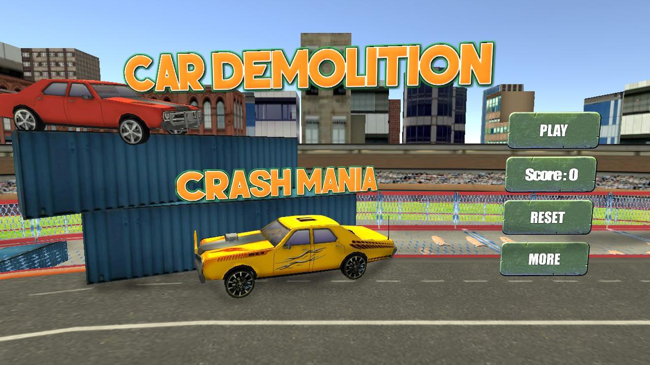 Car Demolition Crash Mania