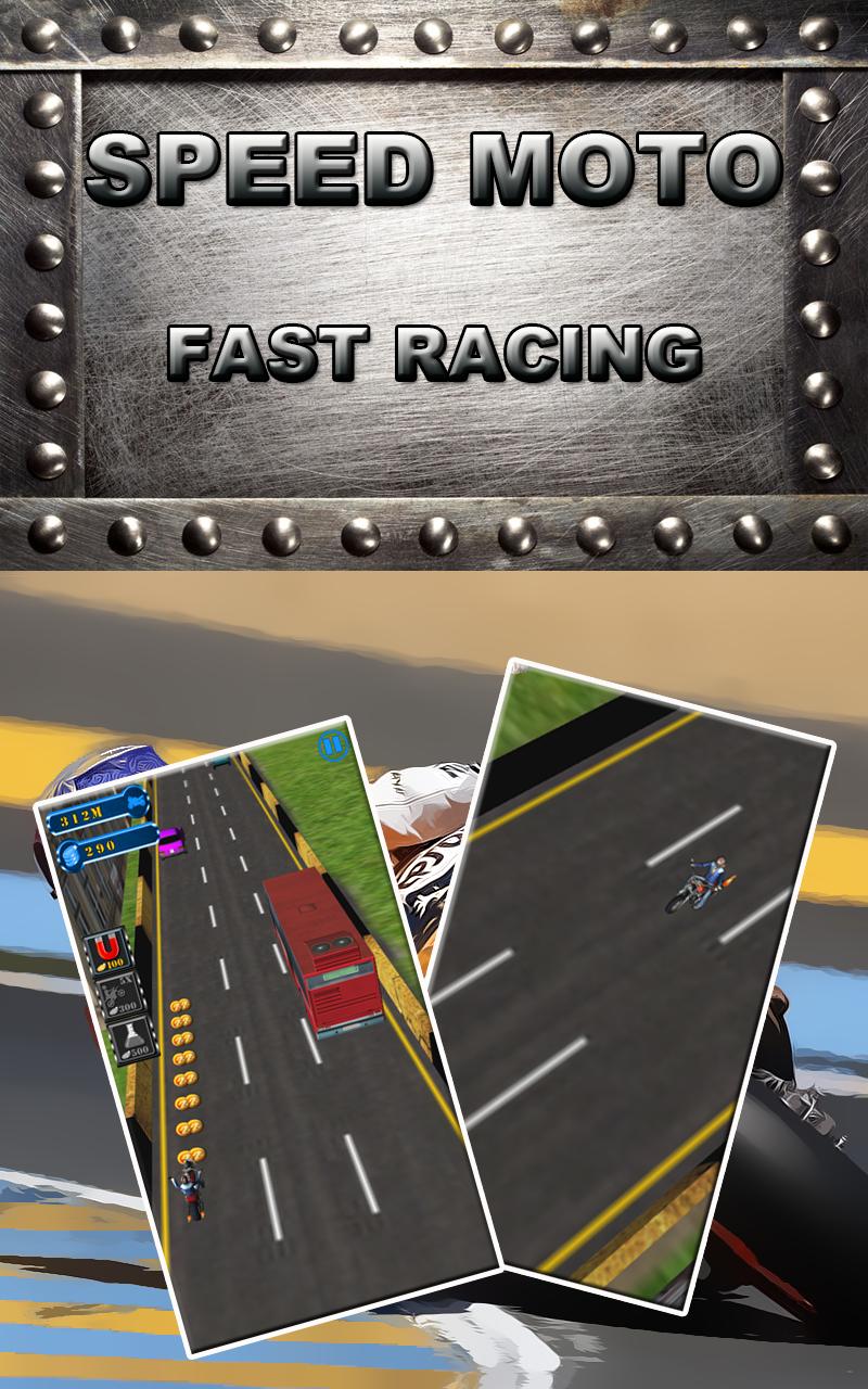 Speed Moto Fast Racing