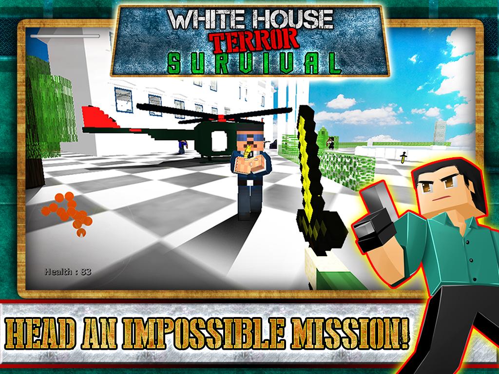 White House Terror Survival